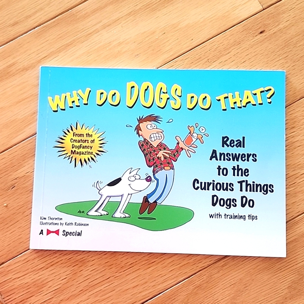 Why Do Dogs Do That Softcover book